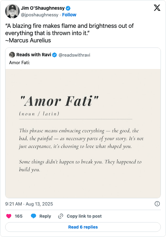 Post from Jim O'Shaughnessy pairing a Marcus Aurelius quote about a blazing fire with an explanation of amor fati.