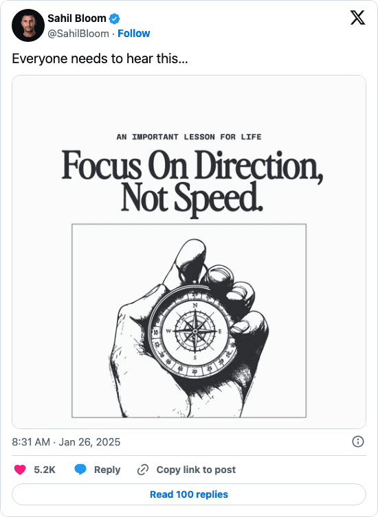 Post from Sahil Bloom with an illustration of a hand holding a compass and the message to focus on direction, not speed.